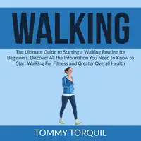 Walking Audiobook by Tommy Torquil