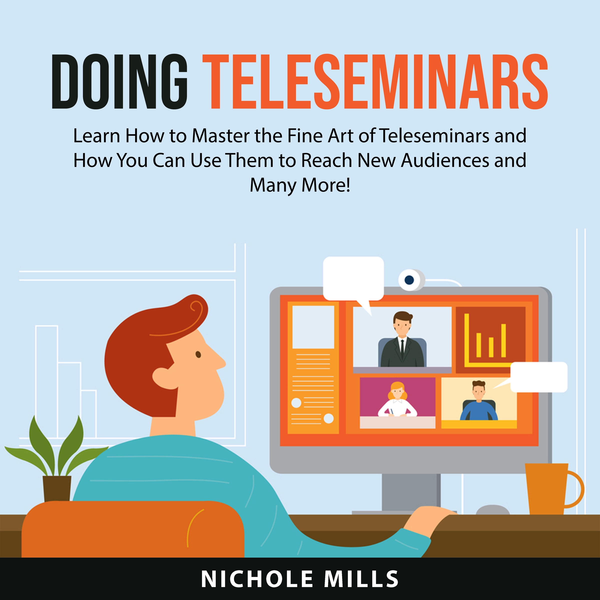 Doing Teleseminars by Nichole Mills