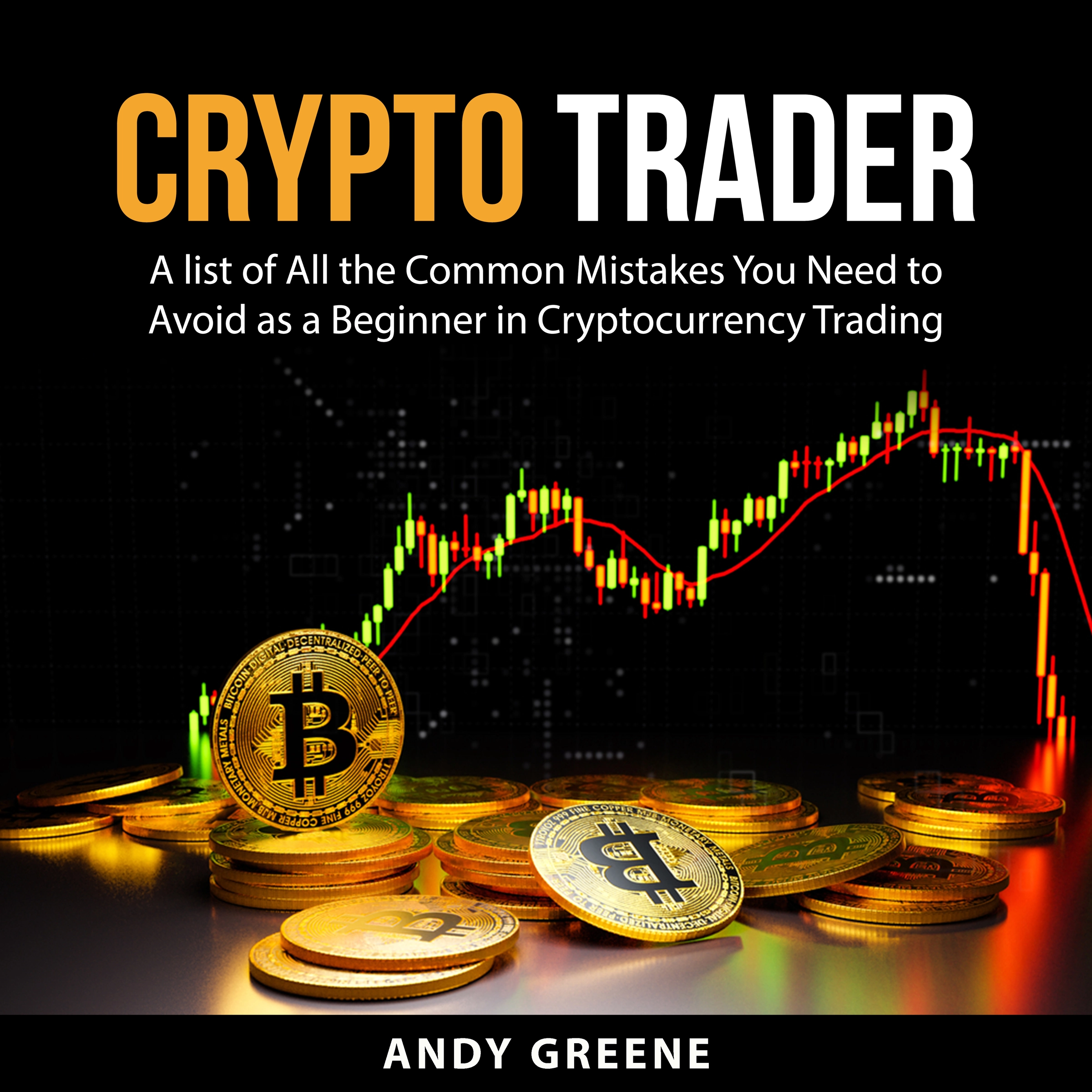 Crypto Trader by Andy Greene