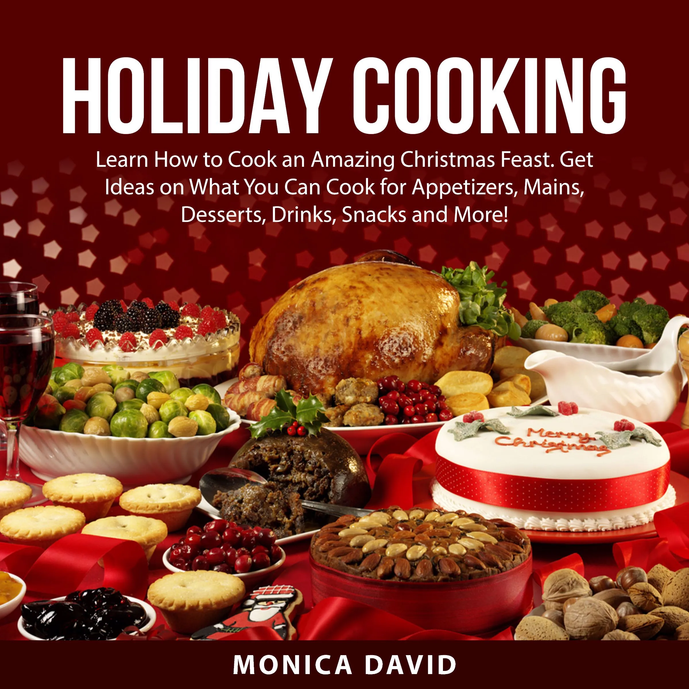 Holiday Cooking Audiobook by Monica David