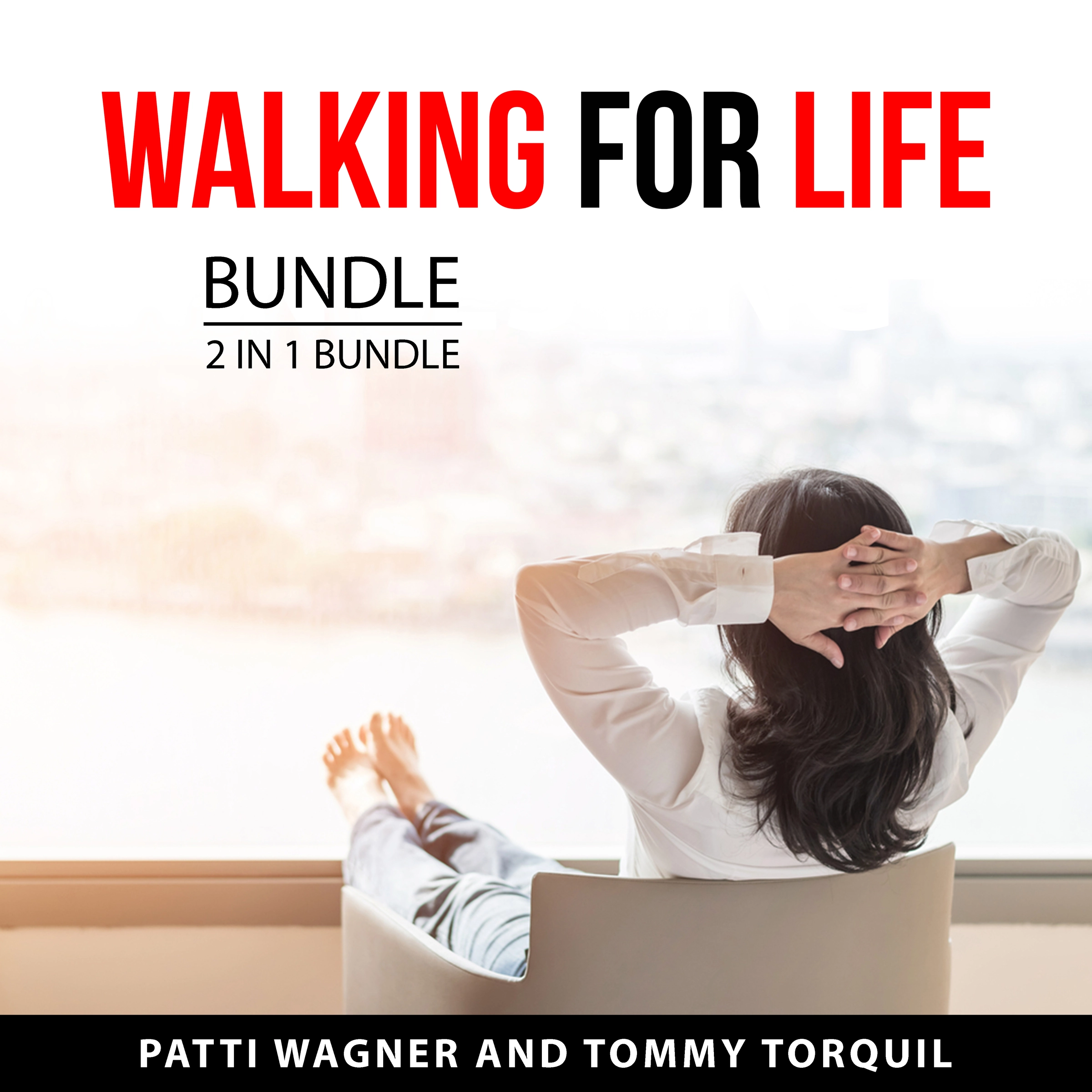 Walking for Life Bundle, 2 in 1 Bundle by Tommy Torquil Audiobook