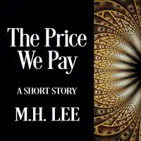 The Price We Pay Audiobook by M.H. Lee