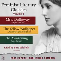 Feminist Literary Classics - Volume I Audiobook by Kate Chopin