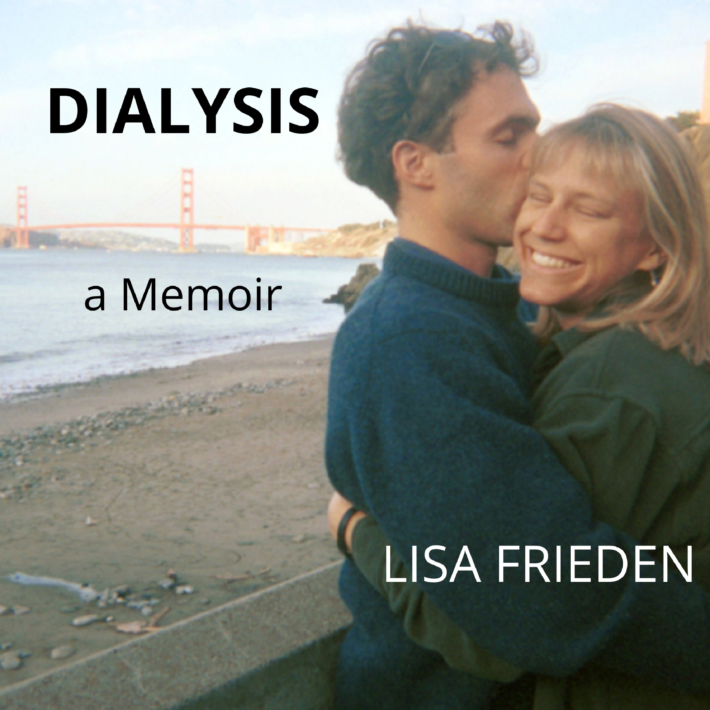 Dialysis by Lisa Frieden Audiobook