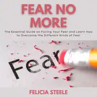 Fear No More Audiobook by Felicia Steele