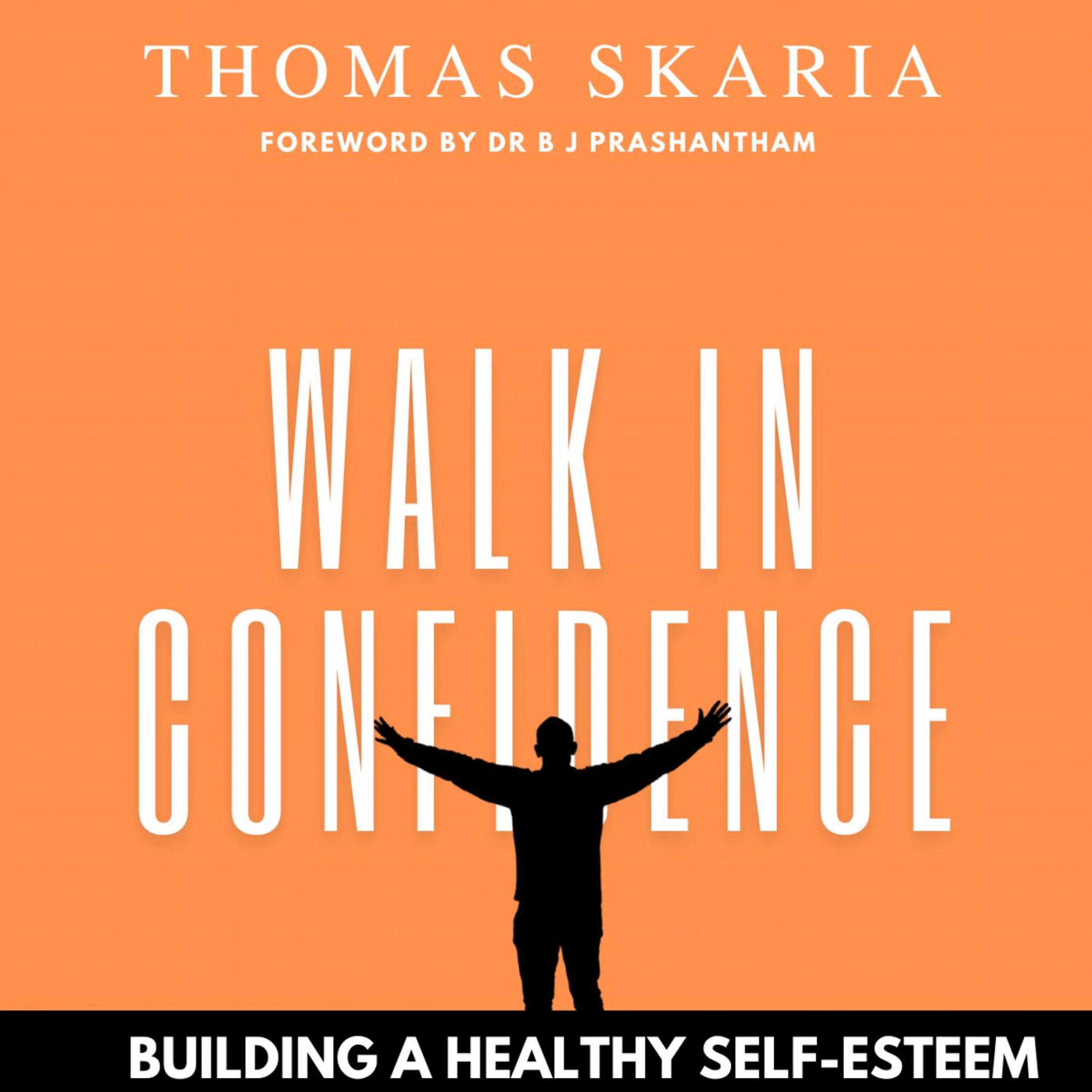 Walk in confidence Audiobook by Thomas Skaria