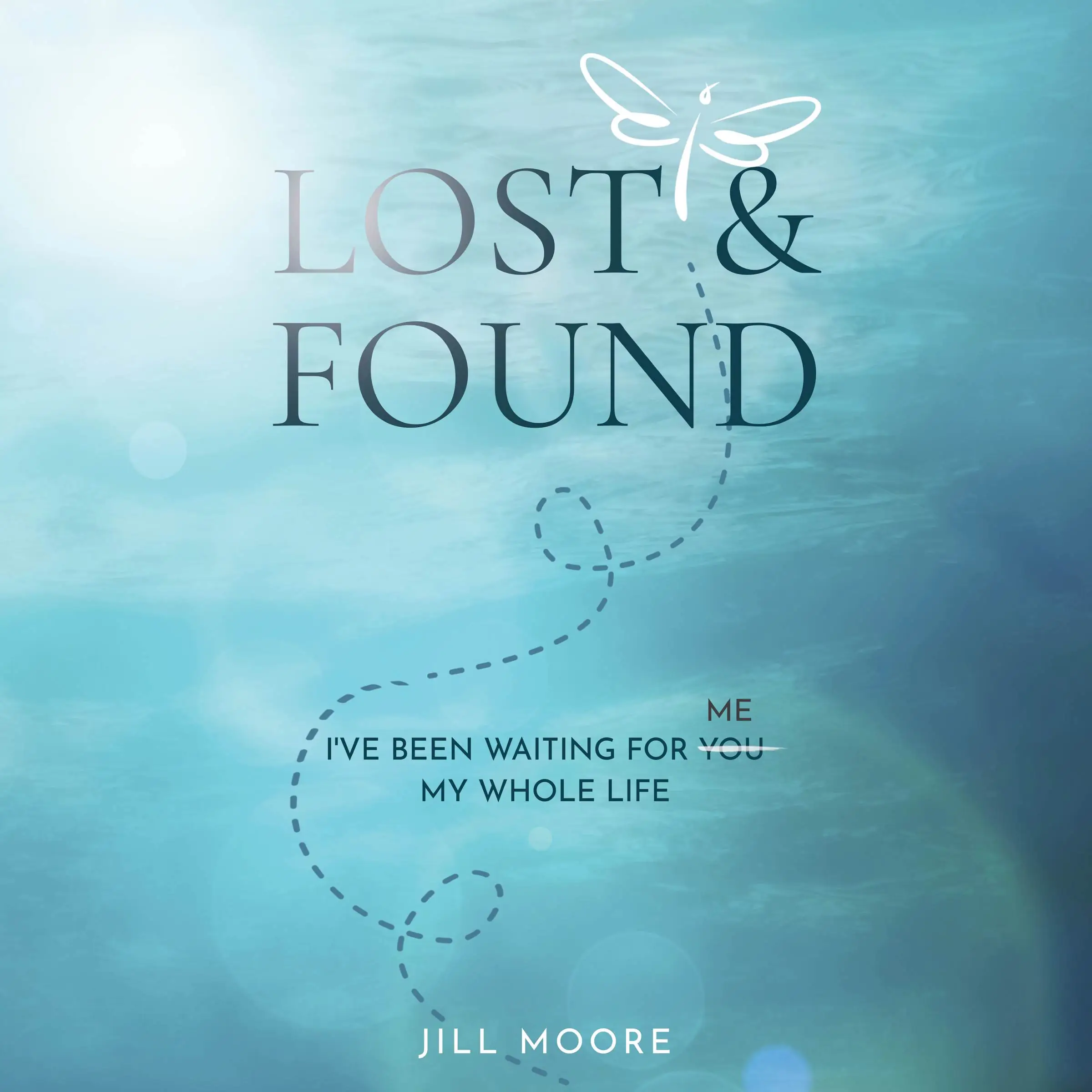 Lost and Found by Jill Moore Audiobook