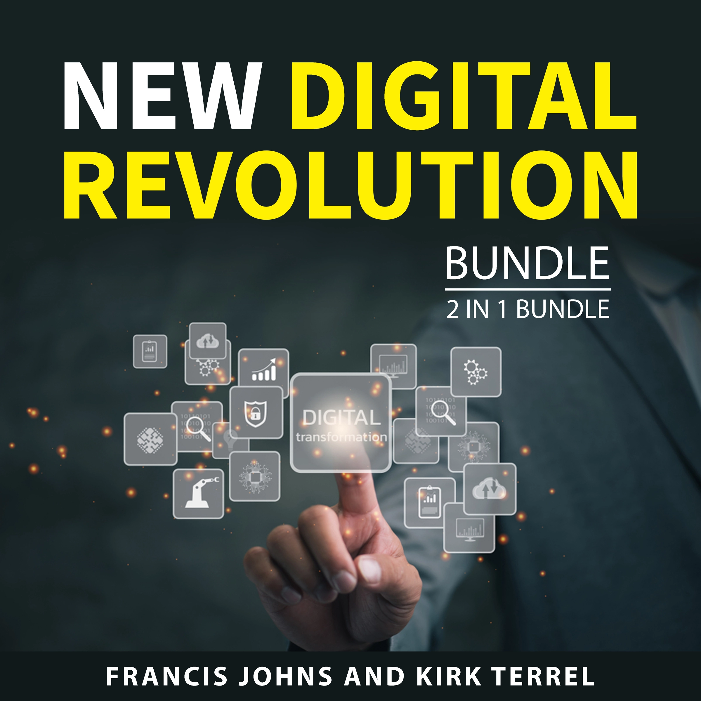 New Digital Revolution Bundle, 2 in 1 Bundle by Kirk Terrel