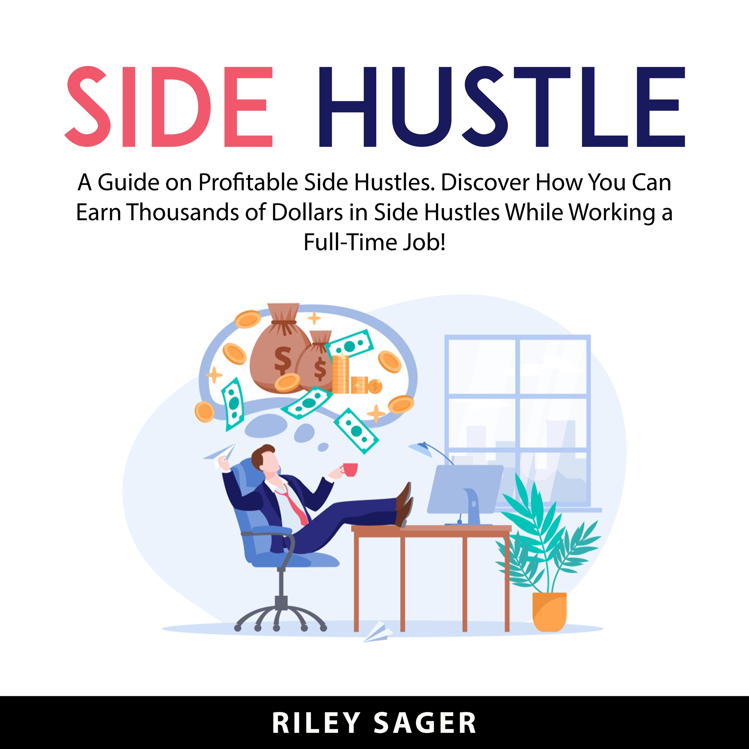 Side Hustle by Riley Sager