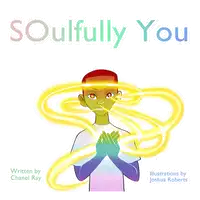 SOulfully You Audiobook by Chanel Ray