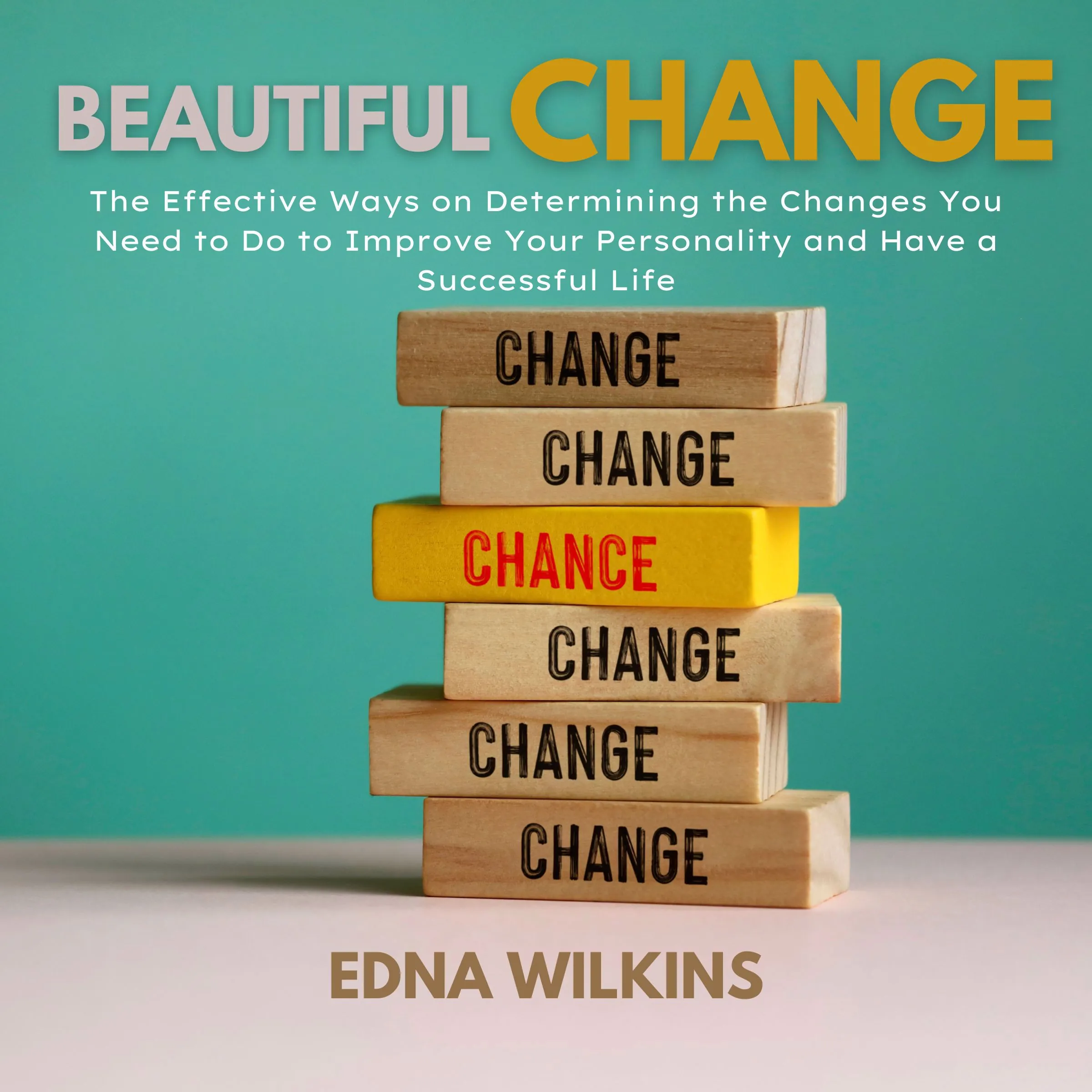 Beautiful Change by Edna Wilkins Audiobook