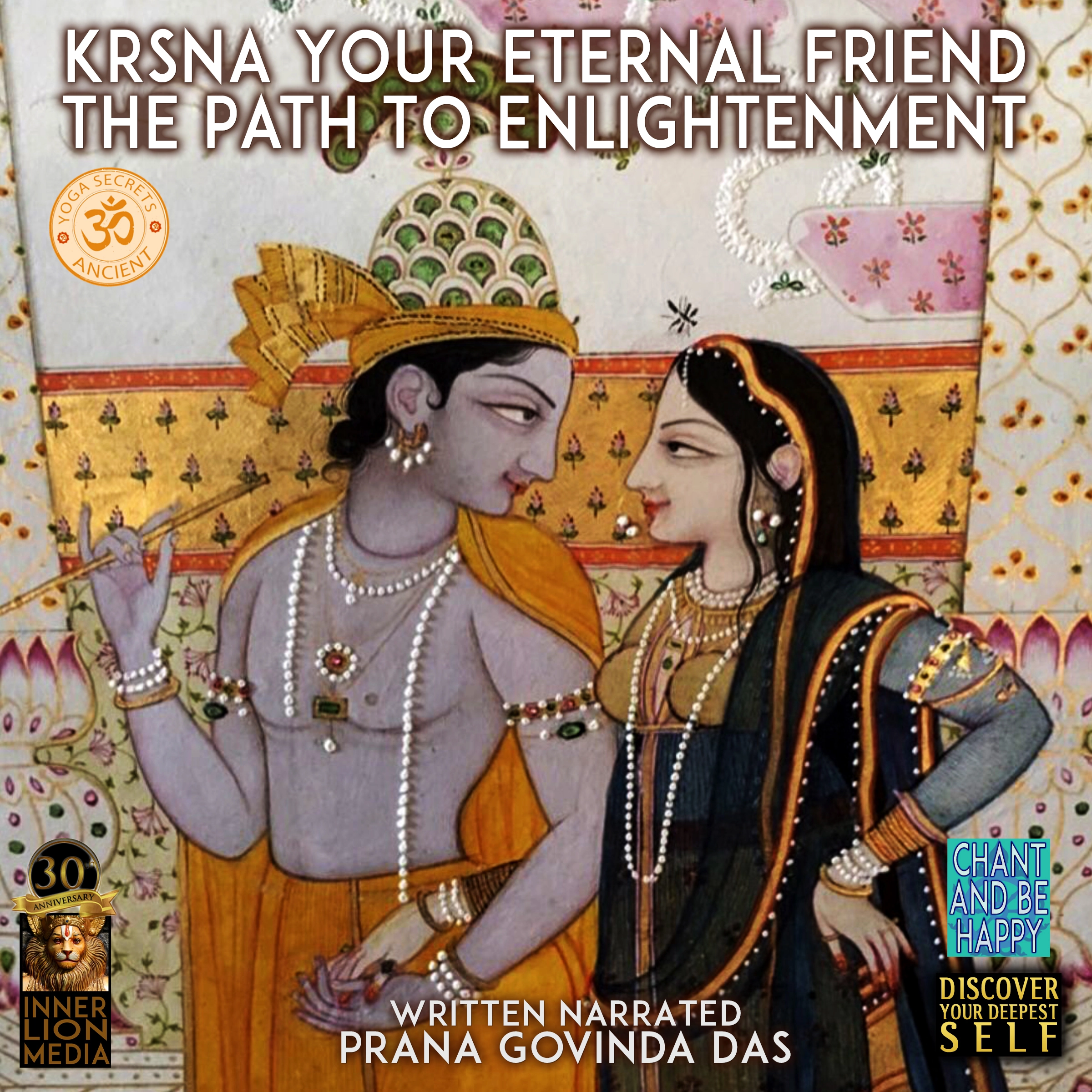 Krsna Your Eternal Friend Audiobook by Prana Govinda Das