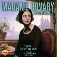 Madame Bovary Audiobook by Gustave Flaubert