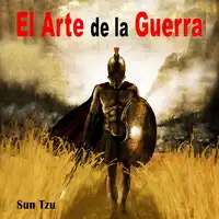El Arte de la Guerra Audiobook by Sun Tzu