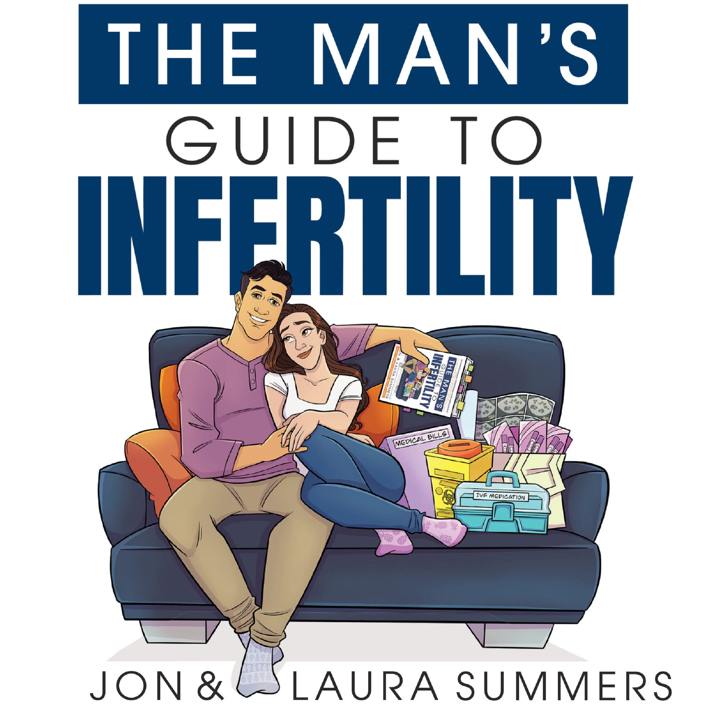 The Man's Guide to Infertility Audiobook by Laura Summers