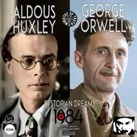 Aldous Huxley George Orwell Audiobook by Geoffrey Giuliano