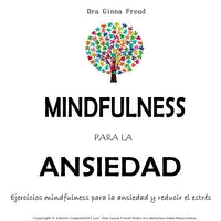 Mindfulness para la ansiedad Audiobook by Dra. Ginna Freud