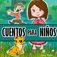 Cuentos para niños Audiobook by Lisa Ross