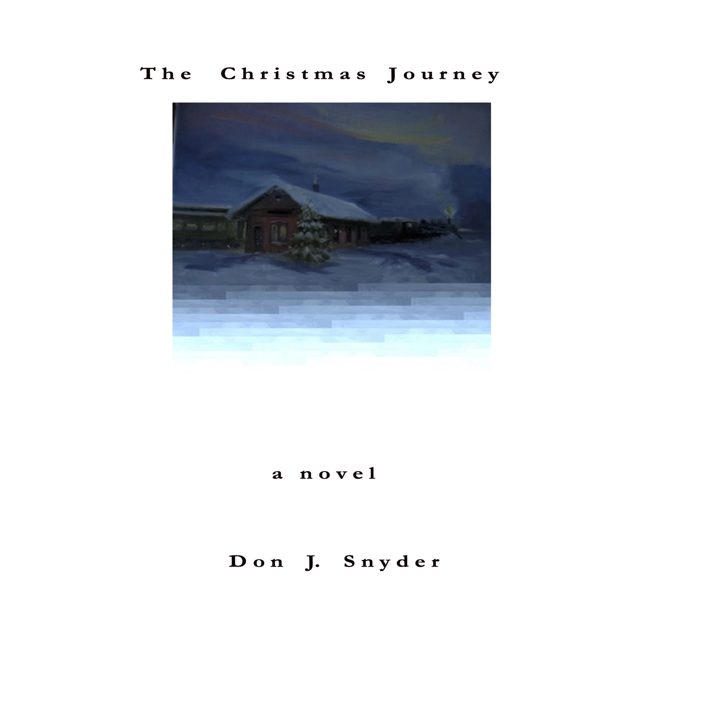 The Christmas Journey by Don J. Snyder Audiobook