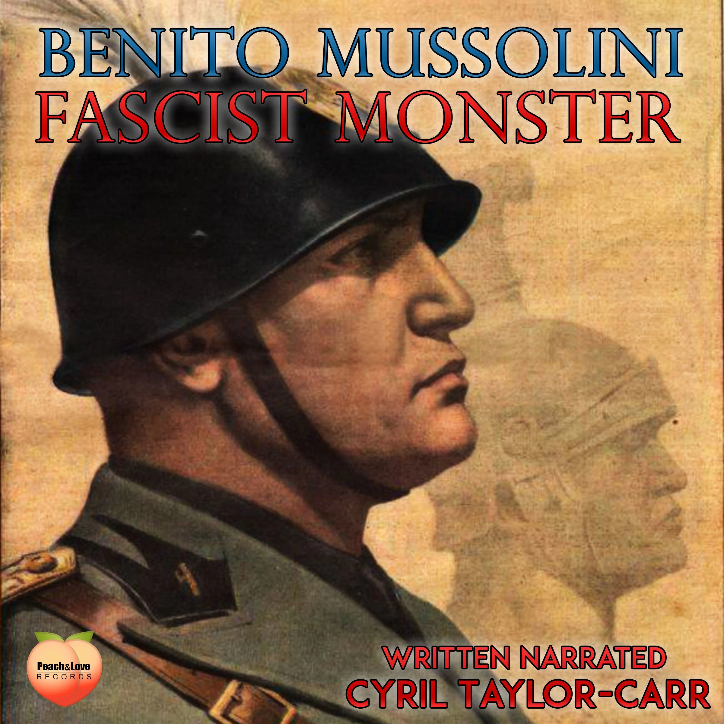 Benito Mussolini by Cyril Taylor-Carr