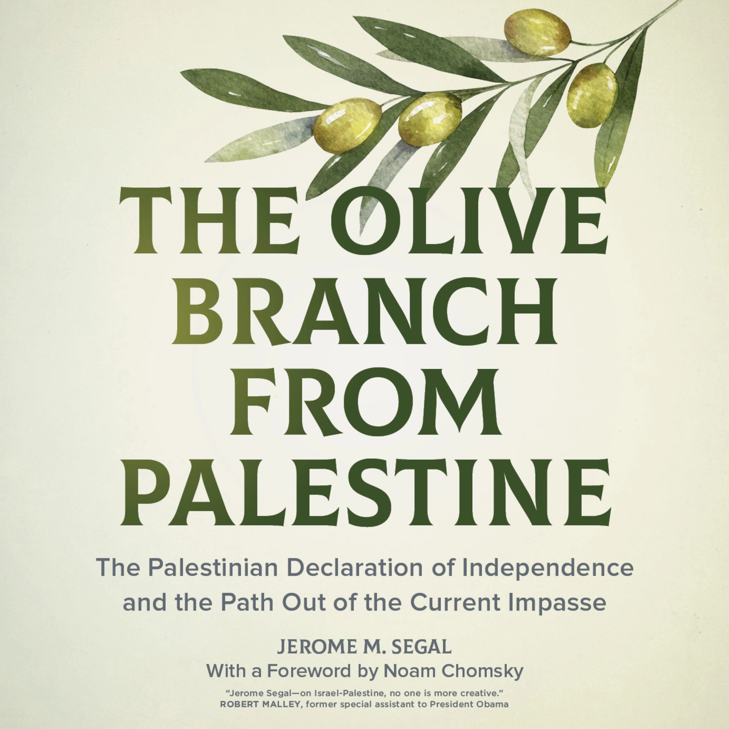 The Olive Branch from Palestine by Jerome M. Segal Audiobook