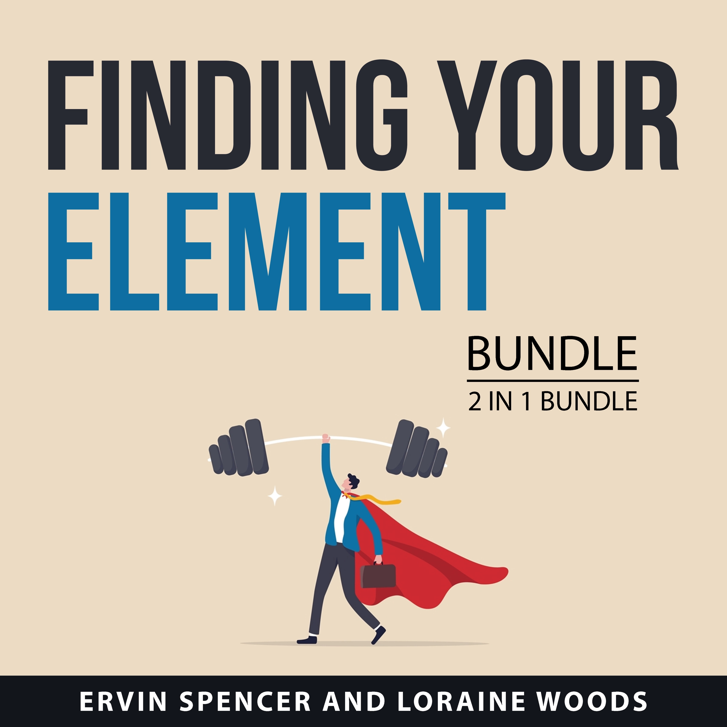 Finding Your Element Bundle, 2 in 1 Bundle Audiobook by Loraine Woods