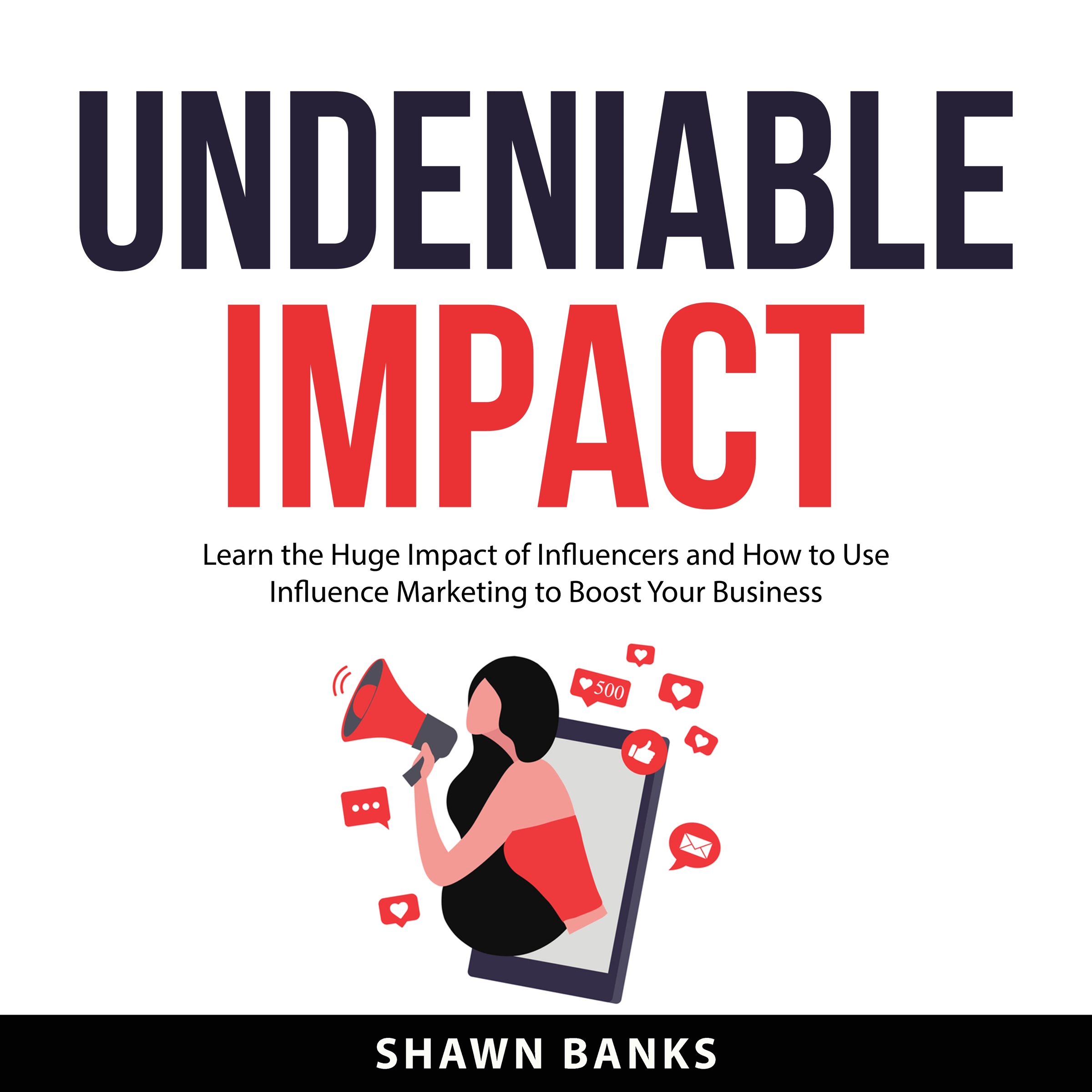 Undeniable Impact by Shawn Banks Audiobook