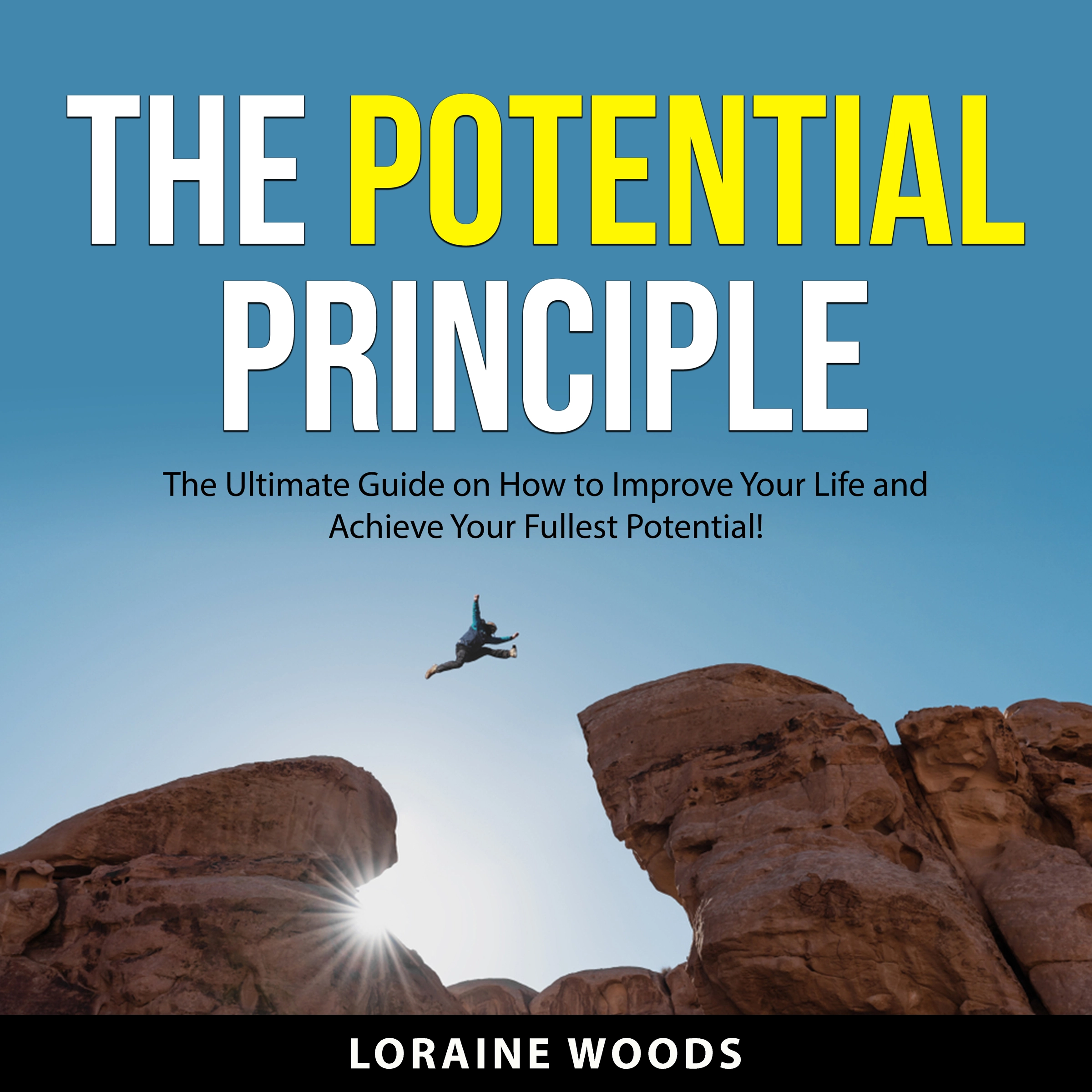 The Potential Principle Audiobook by Loraine Woods