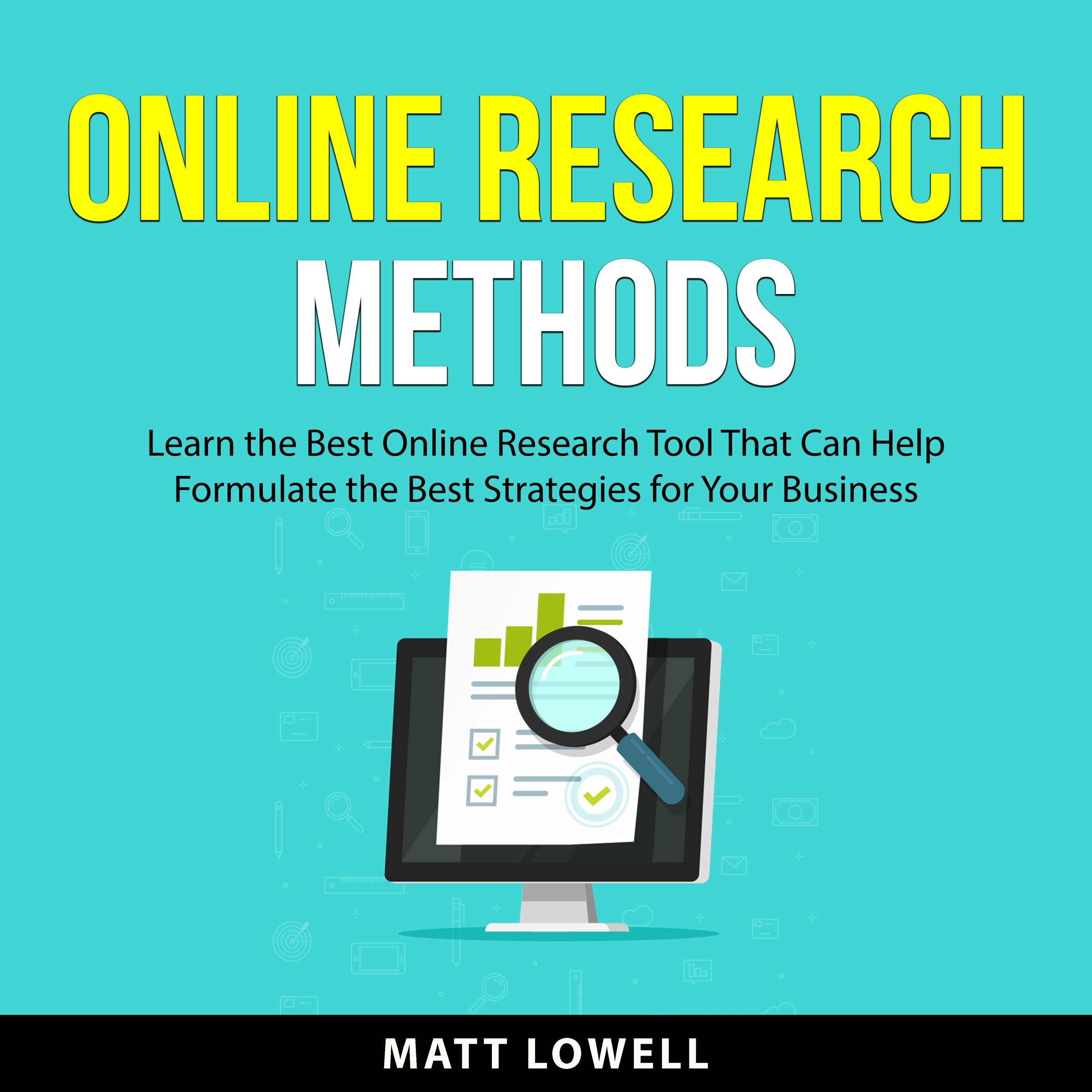 Online Research Methods Audiobook by Matt Lowell