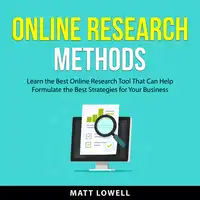 Online Research Methods Audiobook by Matt Lowell