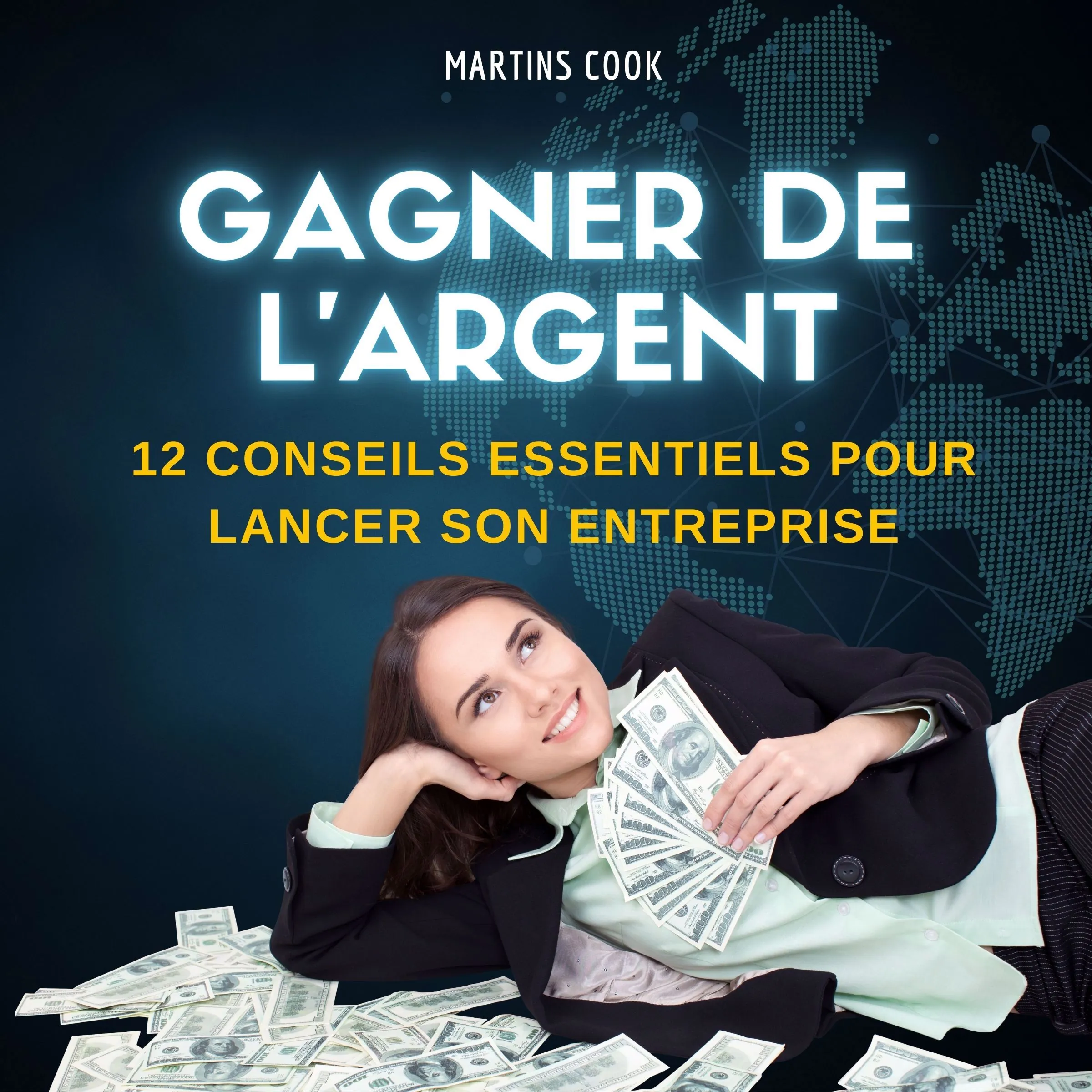 Gagner de L'Argent by Martins Cook