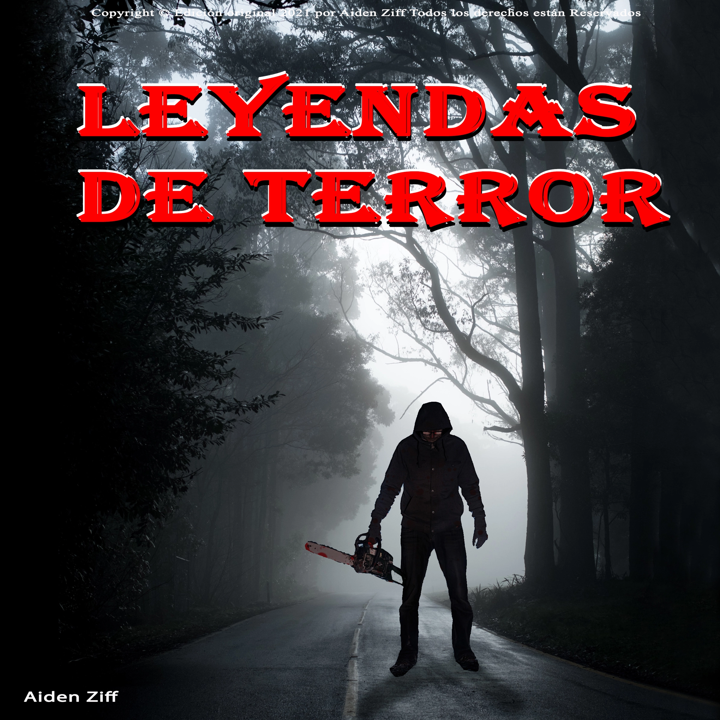 Leyendas de terror Audiobook by Aiden Ziff