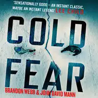 Cold Fear: A Thriller Audiobook by John David Mann