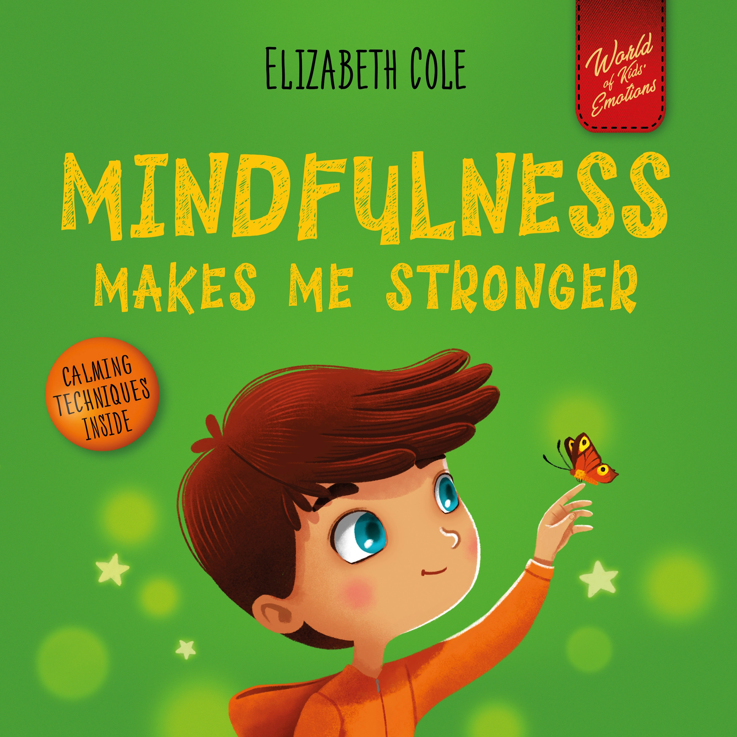 Mindfulness Makes Me Stronger by Elizabeth Cole Audiobook