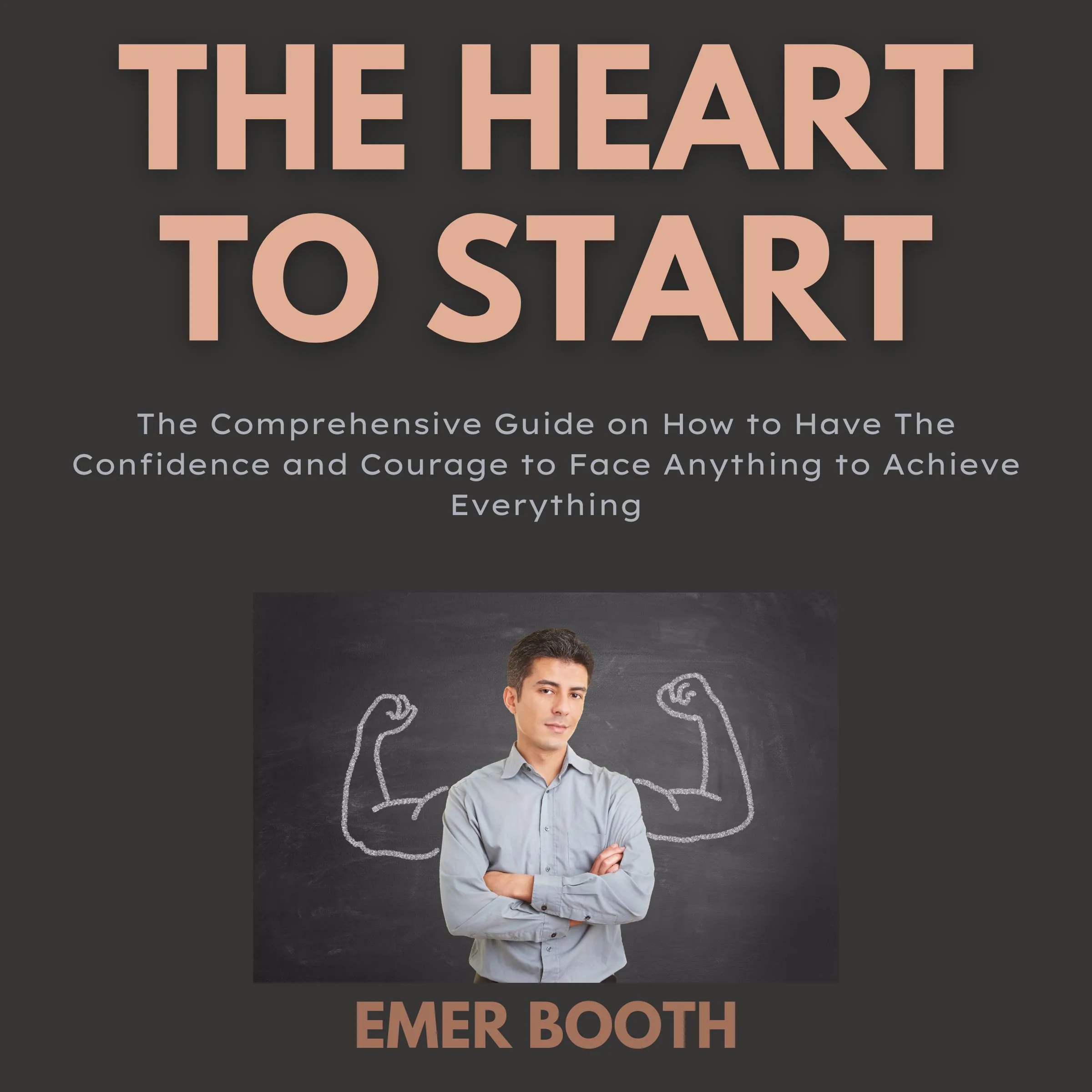 The Heart to Start Audiobook by Emer Booth