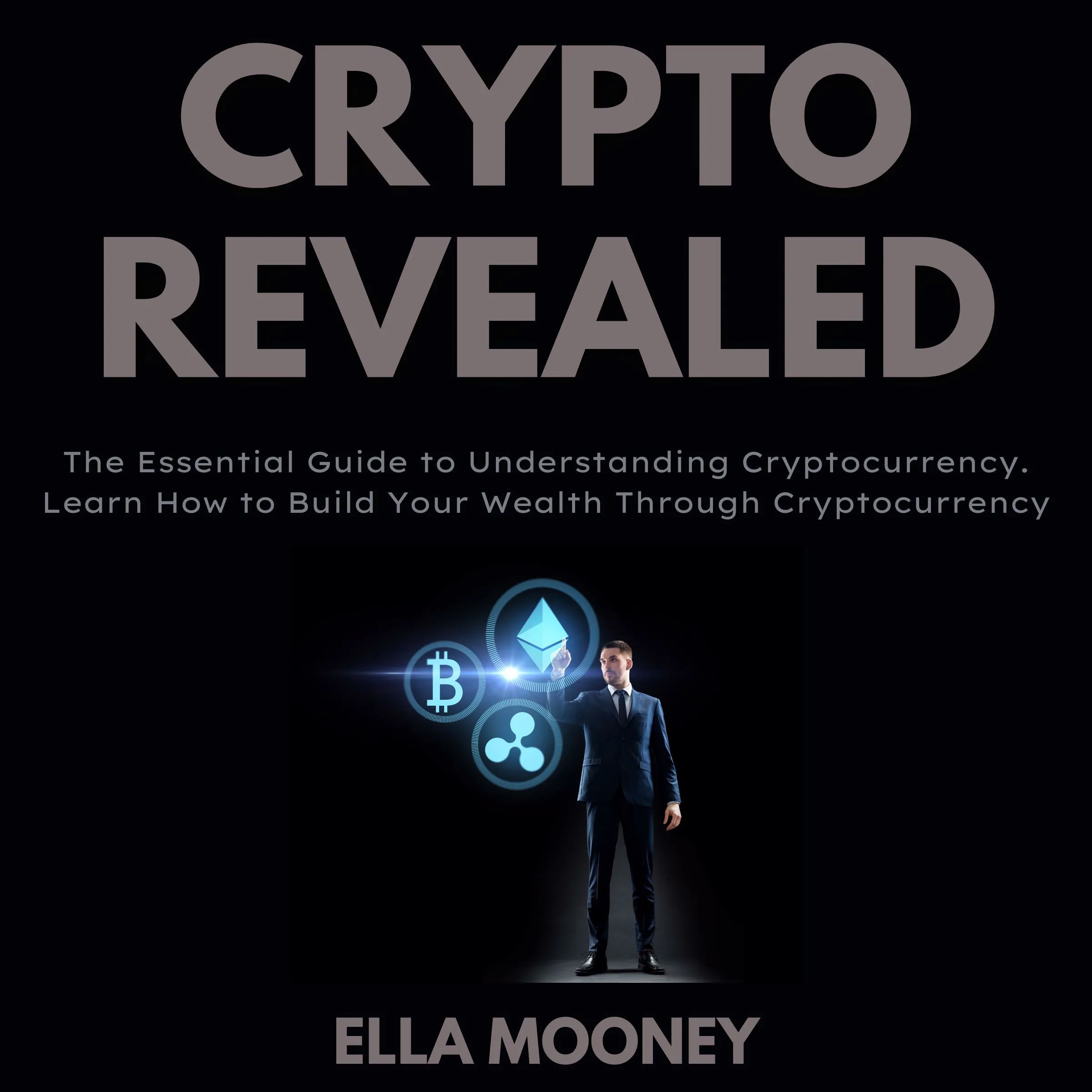 Crypto Revealed by Ella Mooney Audiobook