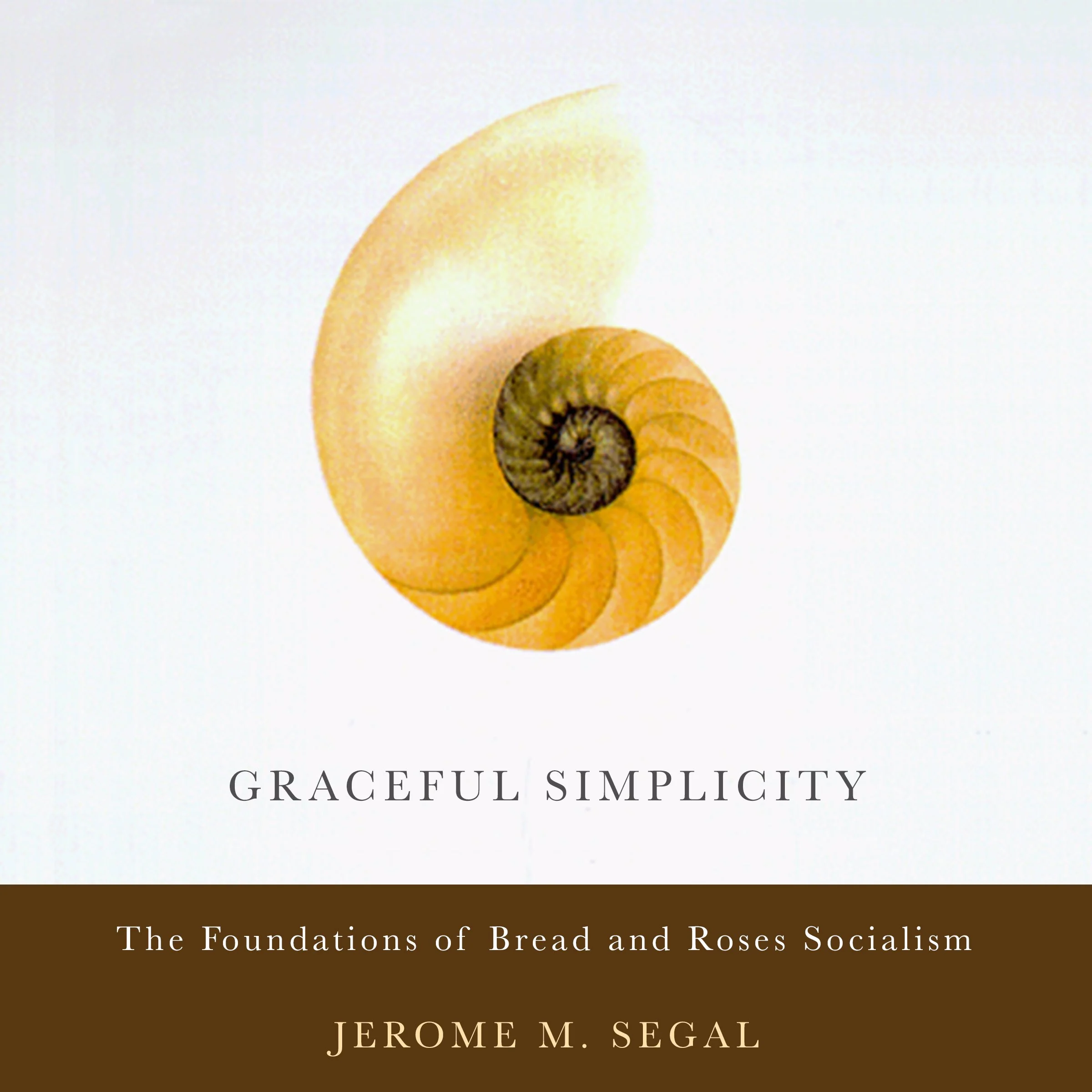 Graceful Simplicity by Jerome M. Segal Audiobook