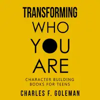 Transforming Who You Are Audiobook by Charles F. Goleman