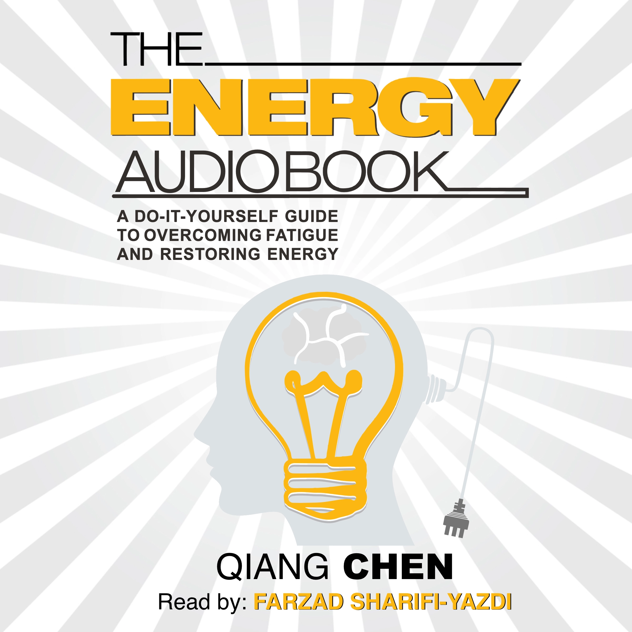 The Energy Audiobook Audiobook by Qiang Chen