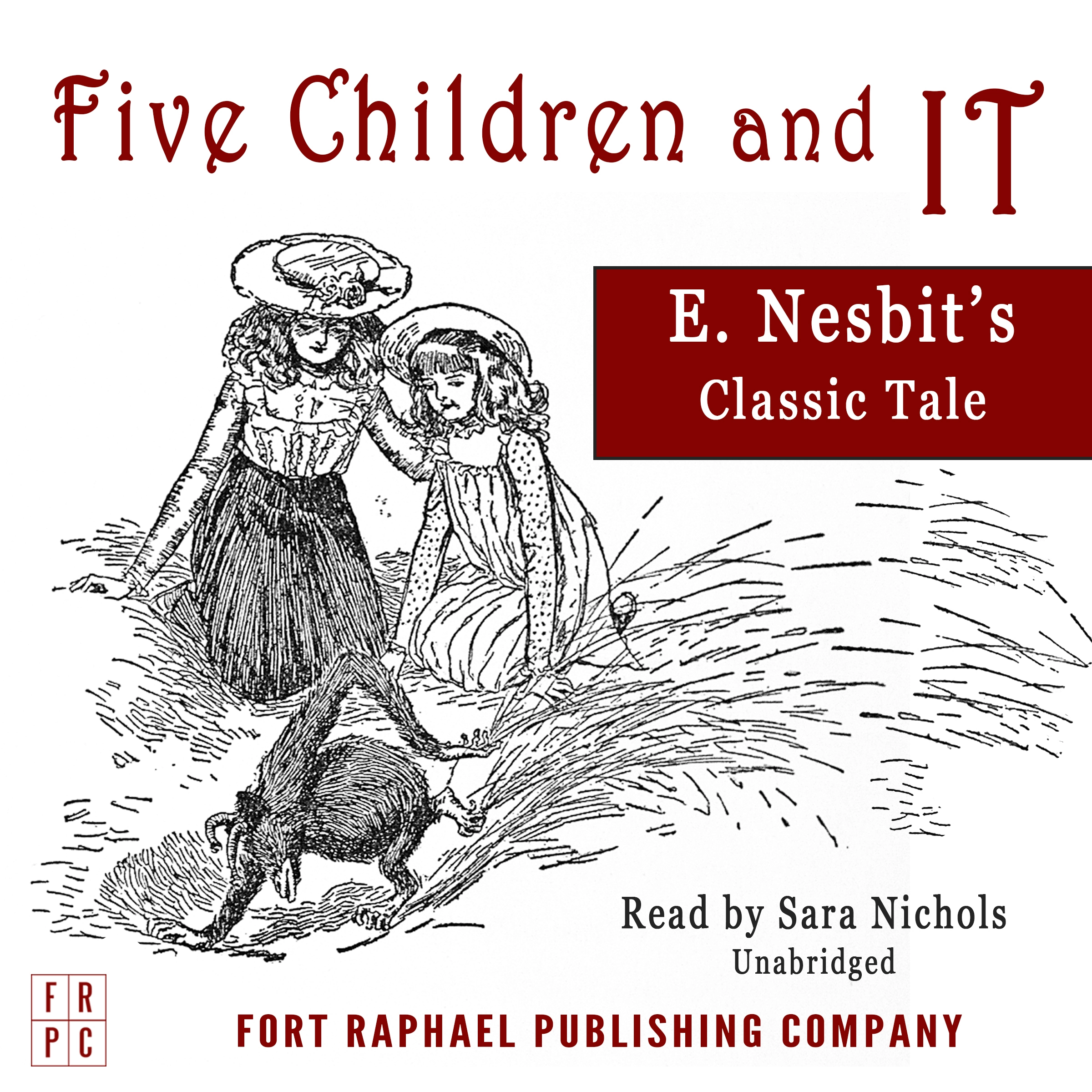 Five Children and It - Unabridged by E. Nesbit Audiobook