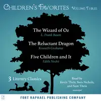 Children's Favorites - Volume III Audiobook by Edith Nesbit