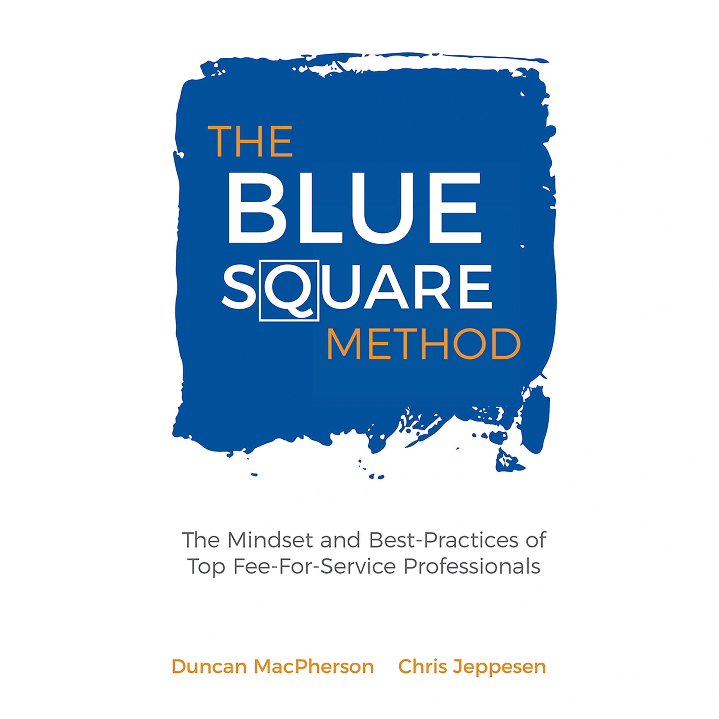 The Blue Square Method by Chris Jeppesen