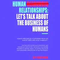Human Relationships Audiobook by Leigh Greig