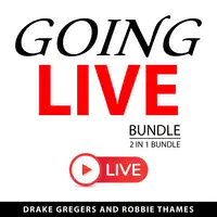 Going Live Bundle, 2 in1 Bundle Audiobook by Robbie Thames