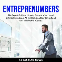 Entreprenumbers Audiobook by Sebastian Rowe