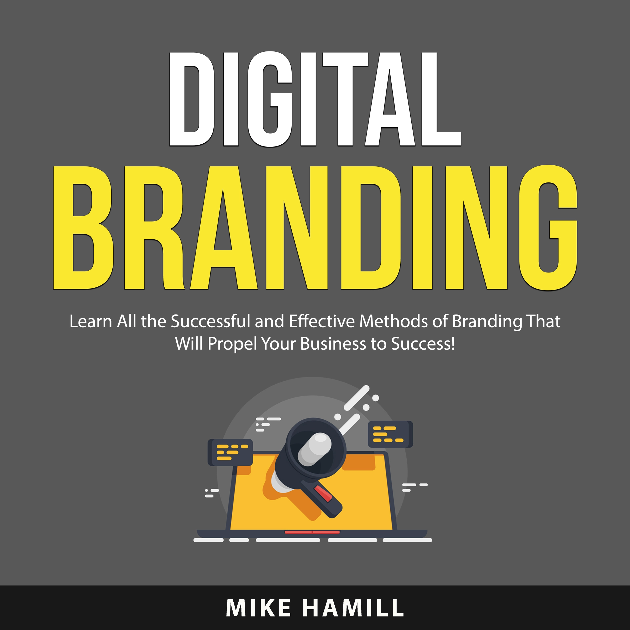 Digital Branding by Mike Hamill