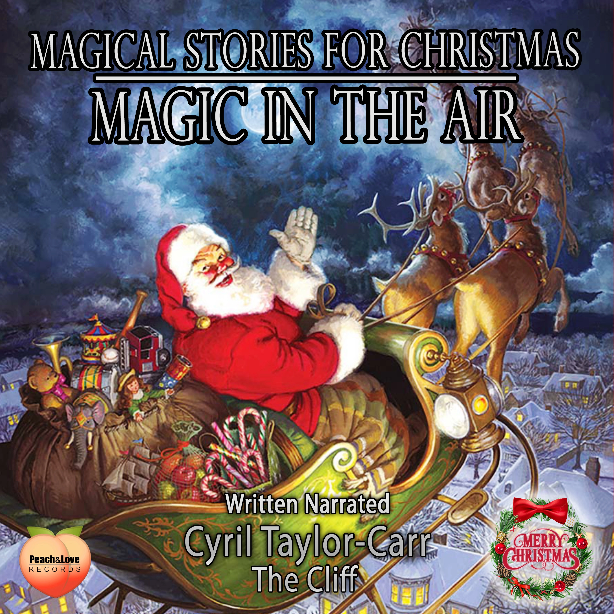 Magical Stories For Christmas by The Cliff Audiobook