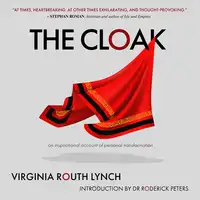 The Cloak Audiobook by Virginia Routh Lynch