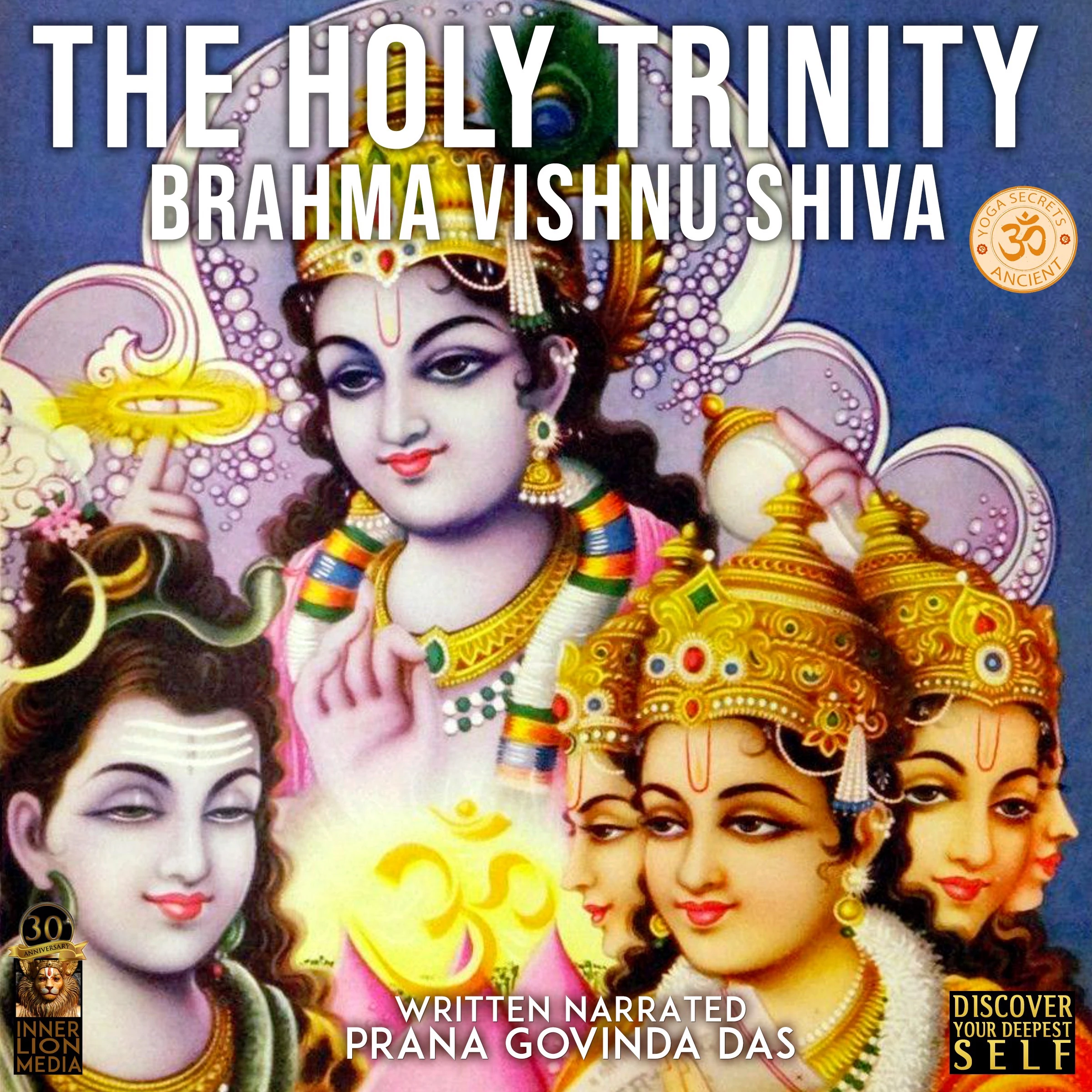 The Holy Trinity by Prana Govinda Das