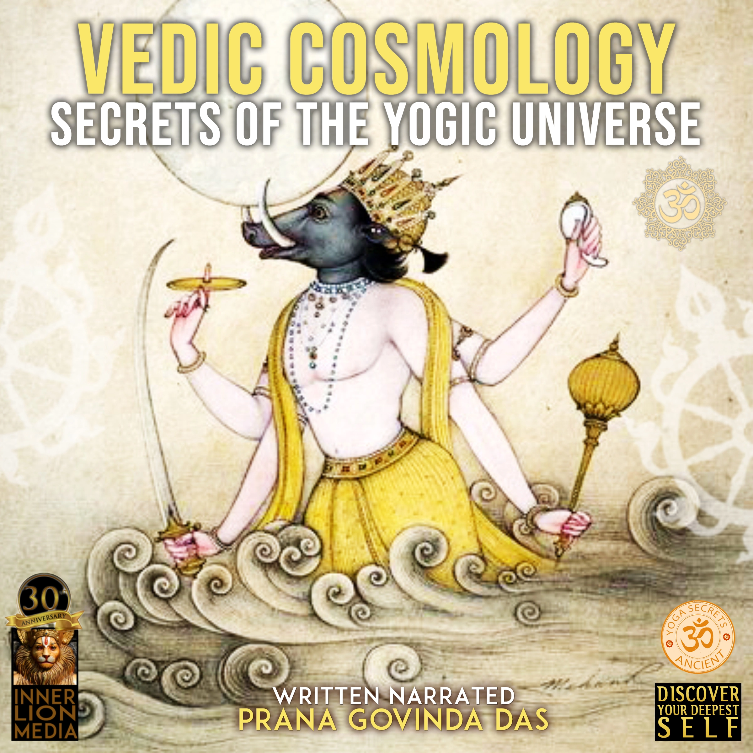 Vedic Cosmology Audiobook by Prana Govinda Das